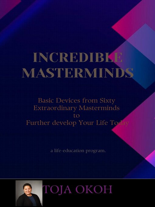 Title details for INCREDIBLE MASTERMINDS by Dr. Toja Okoh - Available